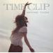 ���ˮ��CD �����Ʒ / TIME CLIP[�̾���]