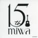 ��ť����롦���ƥå��� miwa 15th�������ƥå��� ��CD miwa�� ����Ź������ŵ