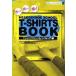 ñ() ¤Ȣ T-SHIRTS BOOK Ĥ / 䥮ߤ