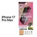 iPhone17ProMax ե ɻ 饹 iPhone17 ProMax ե ɻ Dragontrail 饹 180ɻ iPhone 17 Pro Max iPhone 17ProMax
