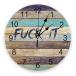 JasmineM Fuck It Wood PVC Wall Clock for Living Room Decor, Rustic Farm Cou