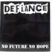 DEFiANCE-No Future No Hope (US ꥸʥ LP/꡼)