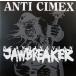 ANTI CIMEX-Scandinavian Jawbreaker (UK Ltd.RSD 2018 Reissue