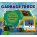 IF YOU WERE A GARBAGE TRUCK