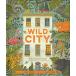 WILD CITY