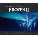 THE ART OF FROZEN II