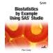 Biostatistics by Example Using SAS Studio