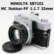 Minolta SRT101 + MC Rokkor-PF 1:1.7 55mm