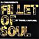 Tassel &amp; Naturel Fillet of Soul CD