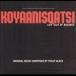 Original Soundtrack Koyaanisqatsi CD