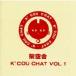 Ͷ K'COU CHAT VOL.1 CD