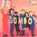 BO GUMBOS SHOUT! CD