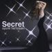 ͺꤢ Secret CD