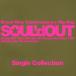 Soul'd Out Single Collection< обычный запись > CD