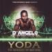 D'Angelo Yoda:The Nonarche Of Neo-Soul CD