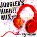 DJ NOB JUGGLER'S HIGH!! MIX vol.1 CD