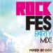 Various Artists ROCK FES PARTY MIX! mixed by DJ YOSHIO CD