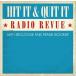 Various Artists Hit It &amp; Quit It Radio Revue vol.1 CD