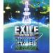 EXILE EXILE LIVE TOUR 2011 TOWER OF WISH ���ꤤ����� Blu-ray Disc