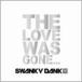 SWANKY DANK The Love Was Gone CD