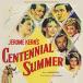 Jerome Kern Centennial Summer< первый раз производство ограничение запись > CD