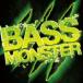 Various Artists BASS MONSTER CD
