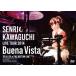 Τ Senri Kawaguchi LIVE Tour 2014 