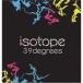 39degrees isotope CD