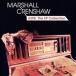 Marshall Crenshaw #392: The EP Collection CD