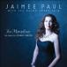 Jaimee Paul Too Marvelous CD