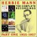 Herbie Mann The Complete Recordings: Part One 1955-1957 CD
