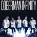 DOBERMAN INFINITY Ĥ̾ס 12cmCD Single
