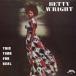 Betty Wright ǥࡦեꥢ CD