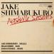 Jake Shimabukuronashu Bill * Sessions CD