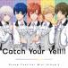 DearDream Catch Your Yell!! CD