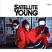 satellite Young SATELLITE YOUNG CD