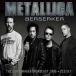 Metallica Berserker CD