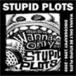 STUPID PLOTS Wanna Only Be STUPID PLOTS discography1996-2000 CD