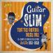 Guitar Slim You're Gonna Miss Me The Complete Singles Collection As &amp; Bs 1951-1958 CD