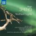 󡦥 Bright Sheng: Northern Lights CD