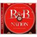 Various Artists R&B NATION vol.2ULTRA CLUB MIX Mixed By DJ NAKKA & SHUZO CD
