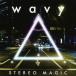 STEREO MAGIC Wavy㥿쥳ɸ CD