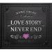 Love StoryNEVER END ¼å쥯 ȥ르 CD