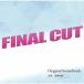 .... can tere* Fuji телевизор серия драма FINAL CUT Original Soundtrack CD