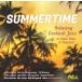 Various Artists Summertime - Relaxing Cocktail Jazz to Chill, Dine and Unwind CD
