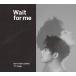 Kim Hyun Joong (SS501/꡼) Wait for me CD+DVDϡType-A 12cmCD Single