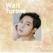 Kim Hyun Joong (SS501/ Leader ) Wait for me<Type-D> 12cmCD Single