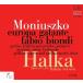 ファビオ・ビオンディ モニューシュコ: 歌劇 《ハルカ》 CD