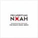 Various Artists PRO-WRESTLING NOAH THEME ALBUM THE NOAH'S MUSIC-BRAVE CD