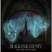 Black Oak County Theatre Of The Mind CD